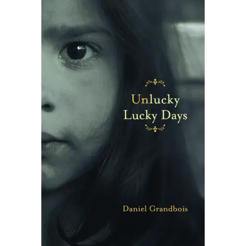Unlucky Lucky Days