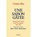 Une saison gâtée