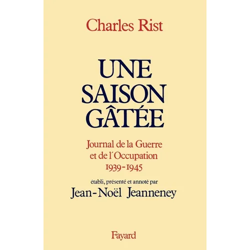 Une saison gâtée
