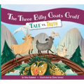 The Three Billy Goats Gruff: Tale vs. Truth