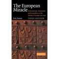The European Miracle: Environments, Economies and Geopolitics in the History of Europe and Asia