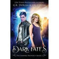 Dark Fates: The Vampire Prophecy Book 1