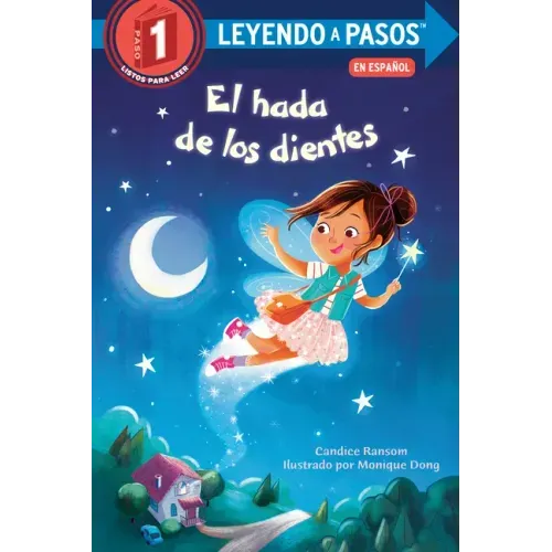 El Hada de Los Dientes (Tooth Fairy's Night Spanish Edition)