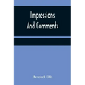 Impressions And Comments