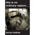 this is no ordinary rapture...