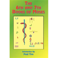 The 6th and 7th Books of Moses