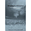Changing the Atmosphere: Expert Knowledge and Environmental Governance