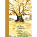 Poesía de Los Árboles, La