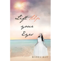 Lift up Your Eyes