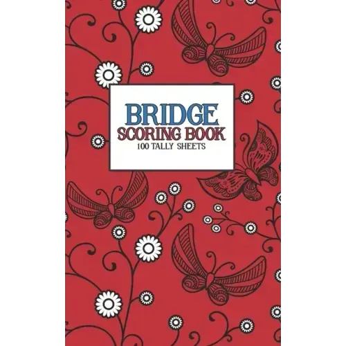 Bridge Scoring Book: 100 Tally Sheets