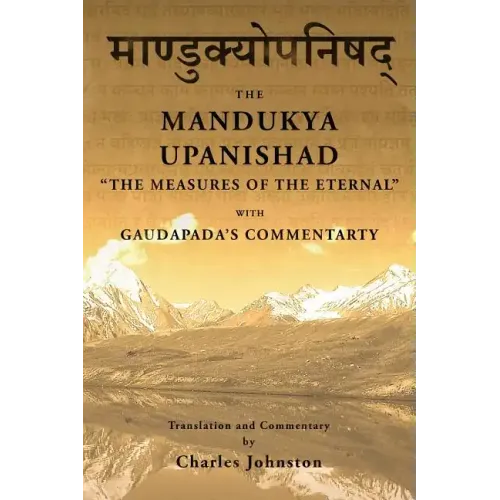Mandukya Upanishad: with Gaudapada's Commentary