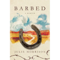 Barbed: A Memoir