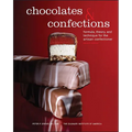 Chocolates and Confections: Formula, Theory, and Technique for the Artisan Confectioner