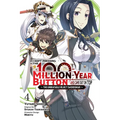 I Kept Pressing the 100-Million-Year Button and Came Out on Top, Vol. 4 (Manga)
