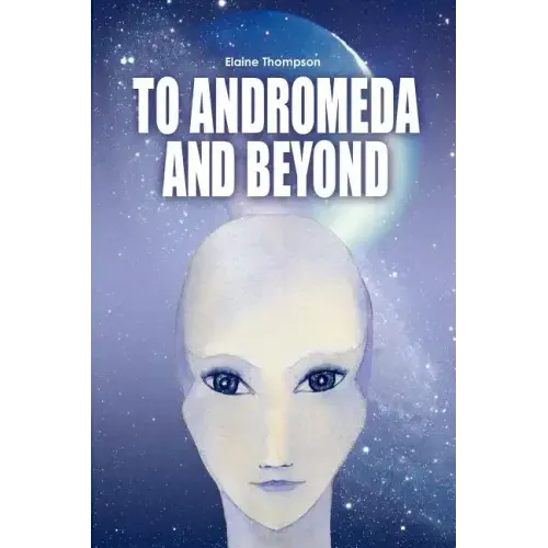 To Andromeda and Beyond