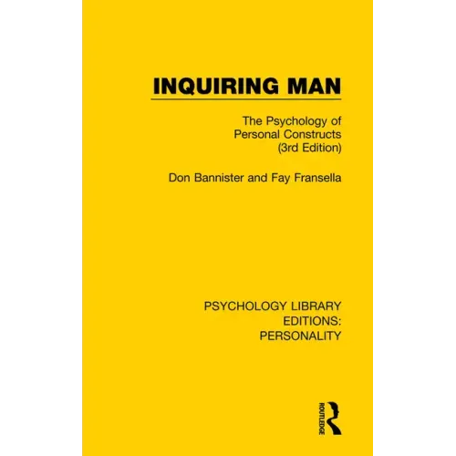 Inquiring Man: The Psychology of Personal Constructs (3rd Edition)