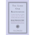 The Lord Our Righteousness