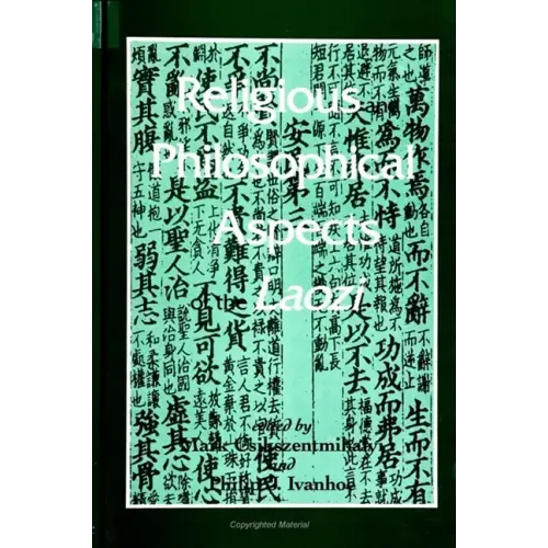 Religious and Philosophical Aspects of the Laozi