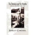 The Duration and Six Months: Letters of a World War II Army Nurse