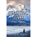 Starting Over Far Away