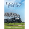 Elizabeth's Journey: The Sequel to Misty Creek