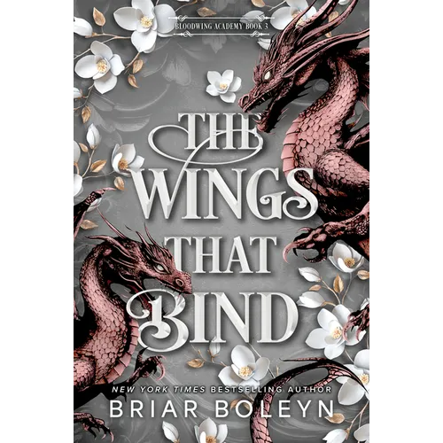 The Wings That Bind (Standard Edition): A Novel - An Intense Dark Academia Adventure of Magic, Betrayal, and Dangerous Secrets