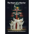 The Heart of a Warrior: Book Ii