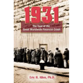 1931: The Year of the Great Worldwide Financial Crash