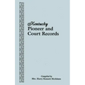 Kentucky Pioneer and Court Records
