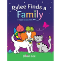 Rylee Finds a Family: a happy puppy tale