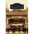 Movie Theaters of Washington, DC