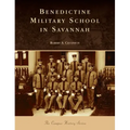Benedictine Military School in Savannah