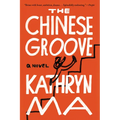 The Chinese Groove