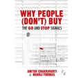 Why People (Don't) Buy: The Go and Stop Signals