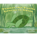 Tanner the Turtle Learns to Swim