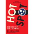 Hot Spot: A Doctor's Diary from the Pandemic