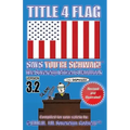 TITLE 4 FLAG SAYS YOU'RE SCHWAG! The Sovereign Citizen's Handbook: Version 3.2 (Revised and Illustrated)