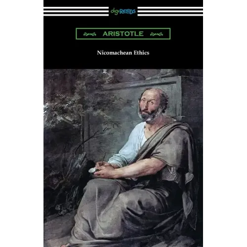 Nicomachean Ethics (Translated by W. D. Ross with an Introduction by R. W. Browne)