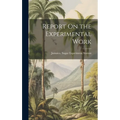 Report On the Experimental Work