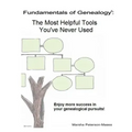 Fundamentals of Genealogy: The Most Helpful Tools You've Never Used