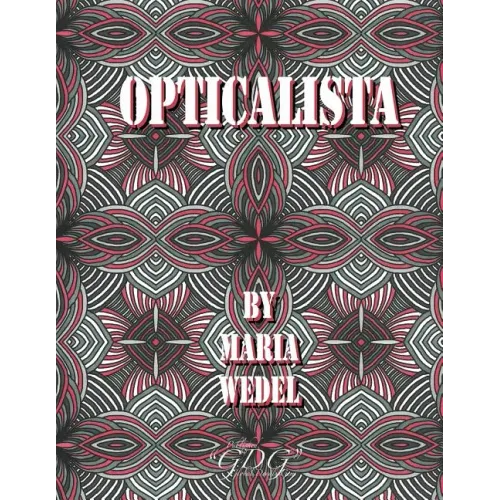 Opticalista: Optical Adult coloring book