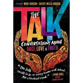 The Talk: Conversations about Race, Love & Truth
