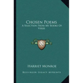 Chosen Poems: A Selection from My Books of Verse