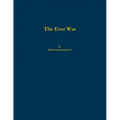 The Ever War