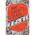 That Night's Train