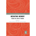 Mediating Memory: Tracing the Limits of Memoir