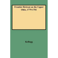 Frontier Retreat on the Upper Ohio, 1779-1781