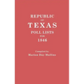 Republic of Texas: Poll Lists for 1846