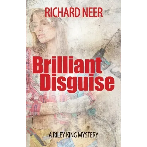 Brilliant Disguise: A Riley King Mystery