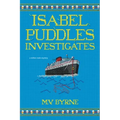 Isabel Puddles Investigates